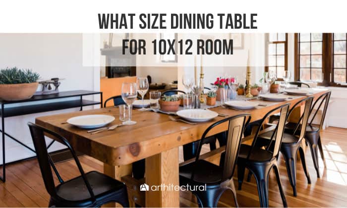 10x12 dining room table size